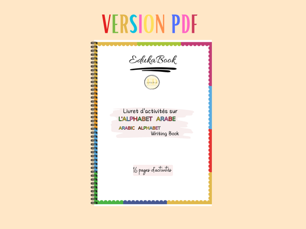 Livret d'Activités: Apprendre à Écrire l'Alphabet Arabe (16 pages + Planche de Lettres à Scratcher)