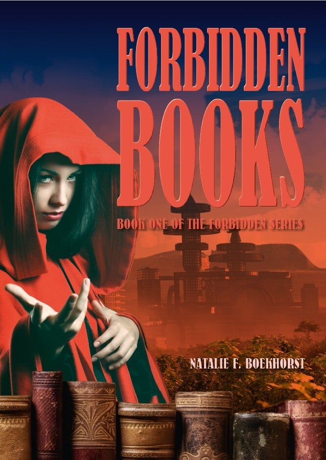 Forbidden Books, Book One of the Forbidden Series 12+