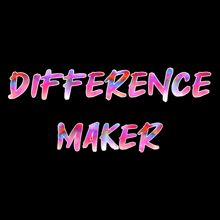 Difference Maker – Digital Download PNG