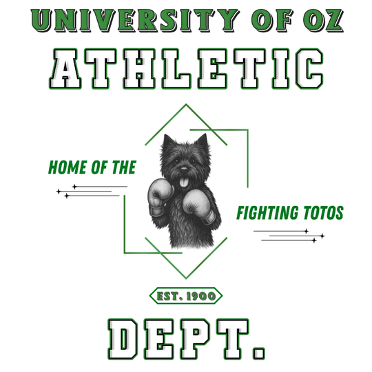 University of Oz Athletic Dept.: Home of the Fighting Totos - Digital Download PNG