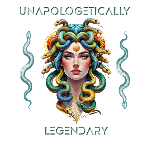 Unapologetically Legendary – Medusa Digital Download PNG