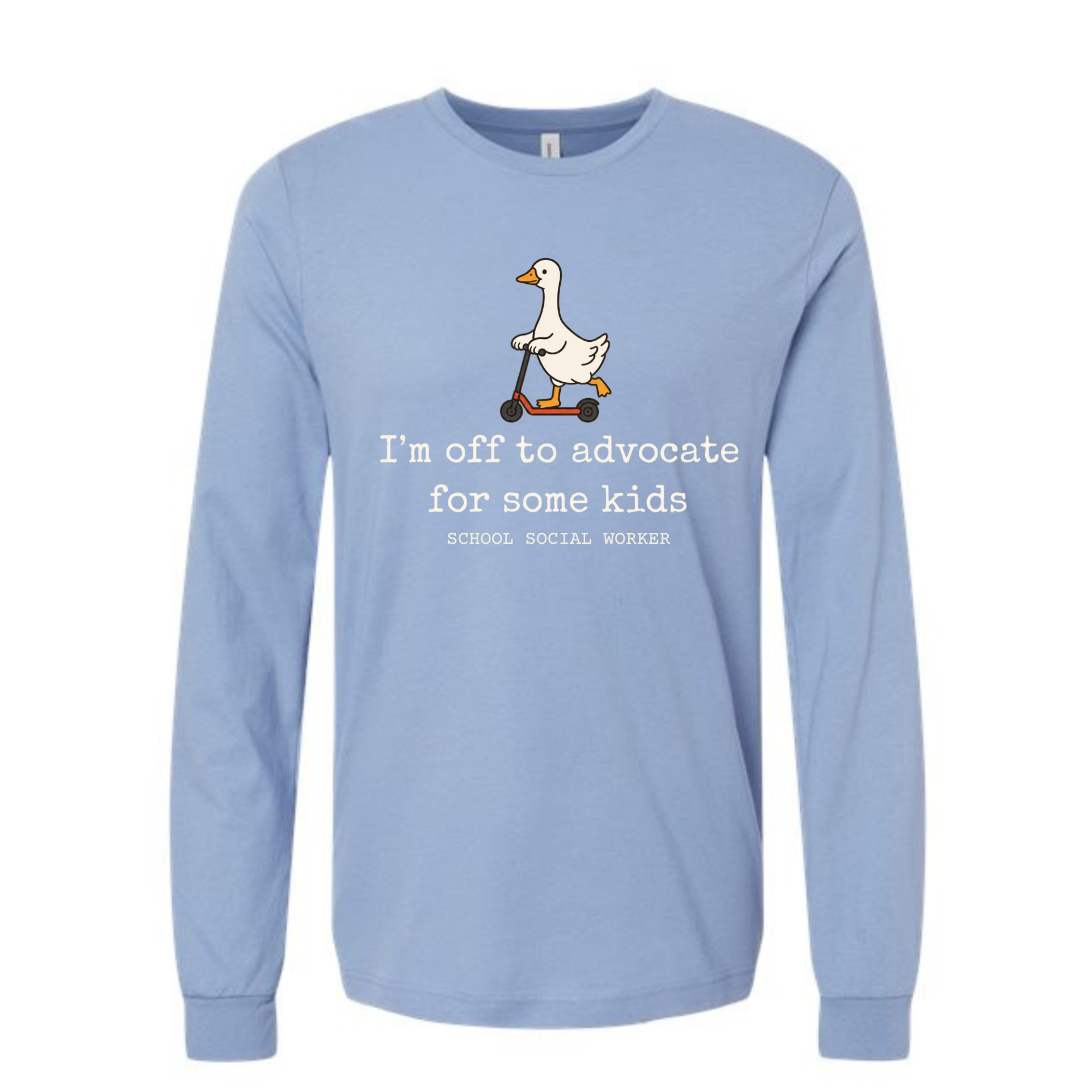 Bella Canvas Long Sleeve-Off to Advocate
