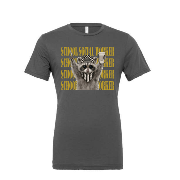 Bella Canvas T-Shirt- Raccoon School Social Worker