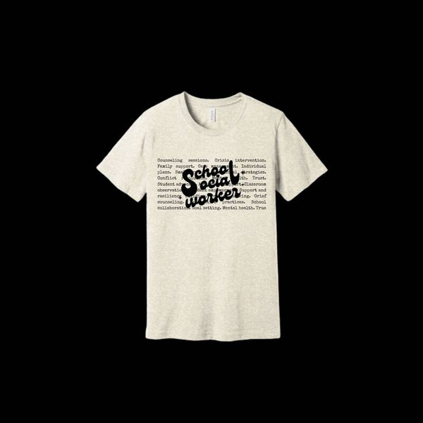 School Social Worker Bella Canvas T-Shirt