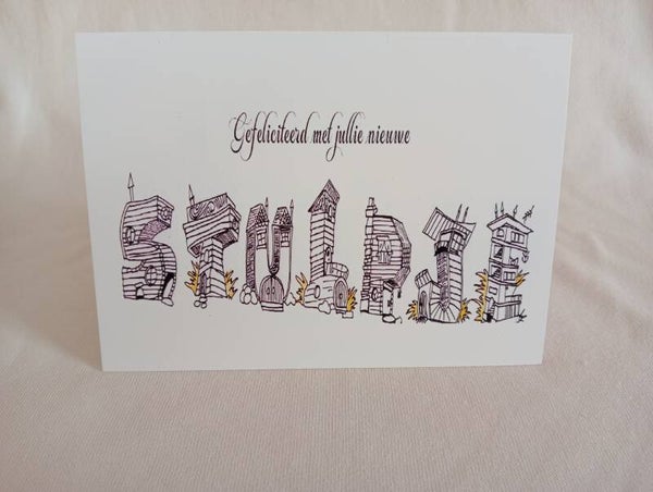 Gefeliciteerd met jullie stulpje