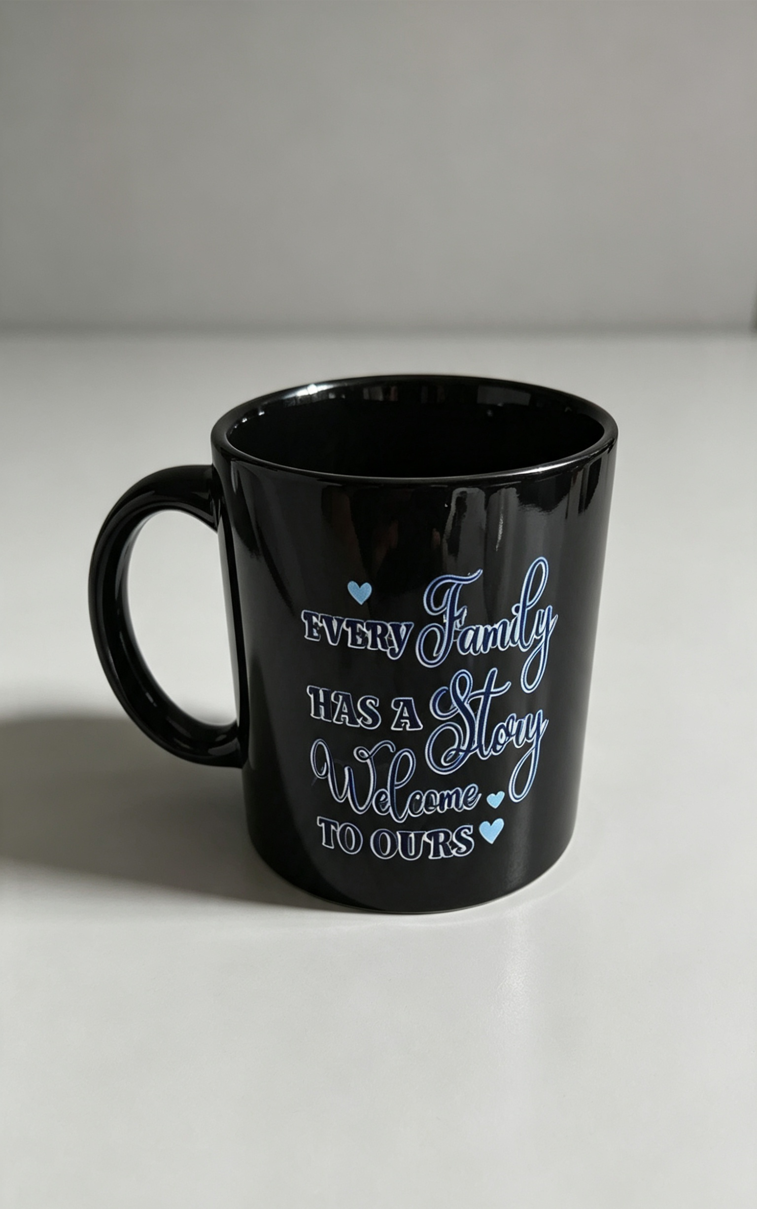 Every Family Has a Story, Welcome to Ours Mug | Family Quote Coffee Cup | Meaningful Family Gift | Ceramic Tea Mug