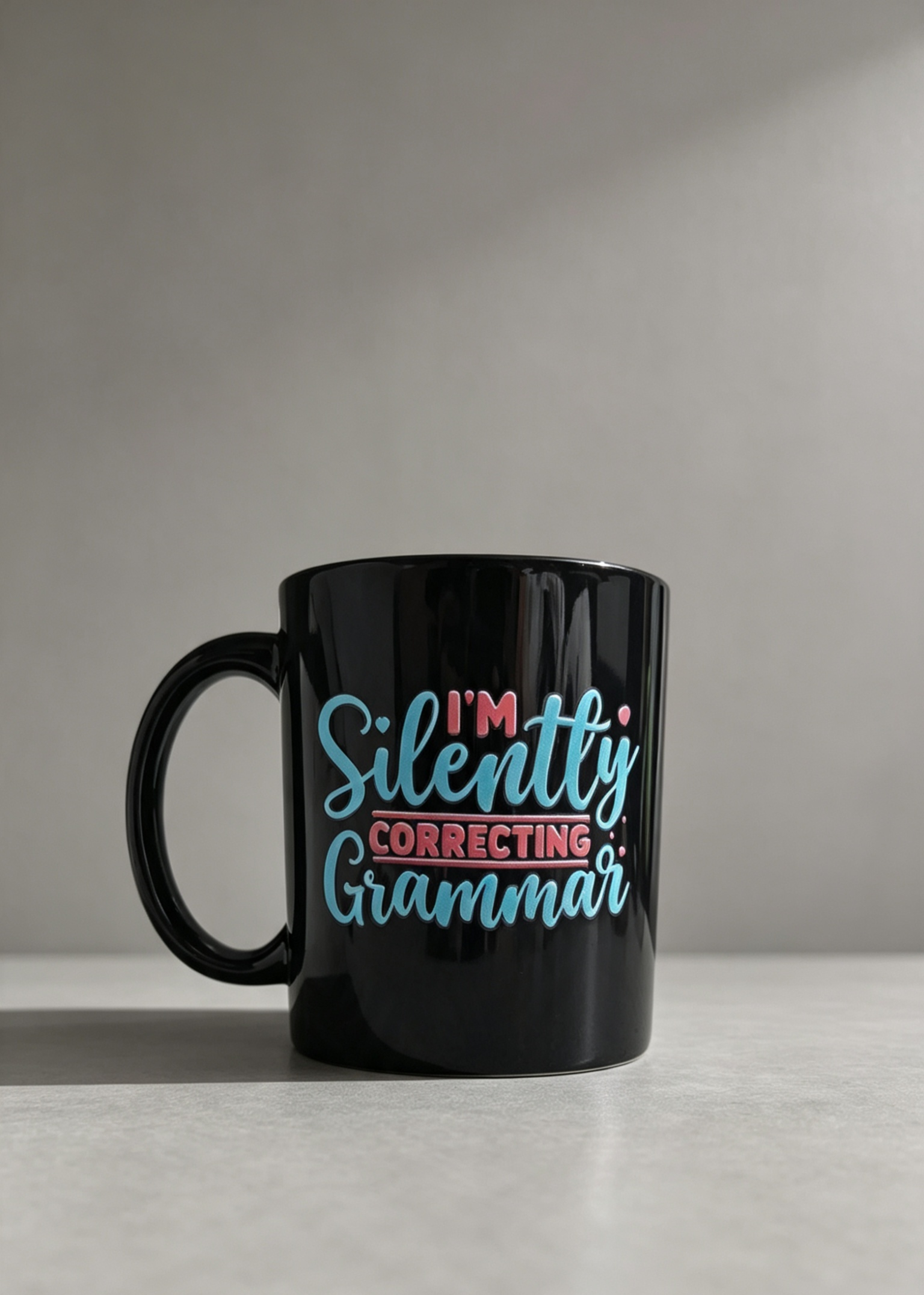 I'm Silently Correcting Grammar Mug