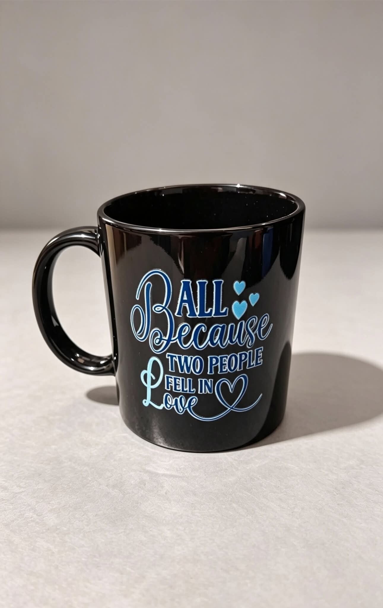 All Because Two People Fell In Love Mug | Romantic Quote Cup | Anniversary, Wedding, Engagement Gift | Sentimental Couple & Family Present