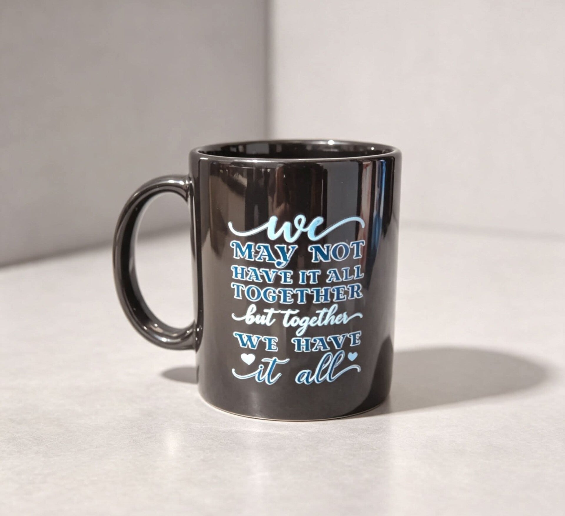 We May Not Have It All Together Mug | Heartwarming Family & Couple Quote Cup | Sentimental Gift For Partner, Parents, Best Friend | Loving Keepsake