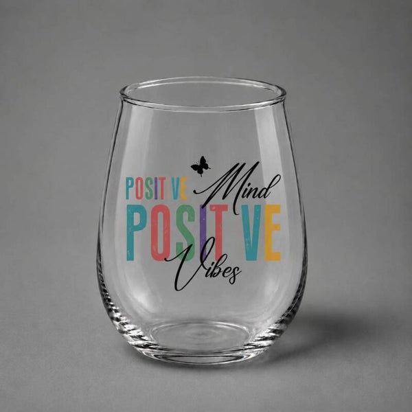 Positive Mind, Positive Vibes – Inspirational Glass