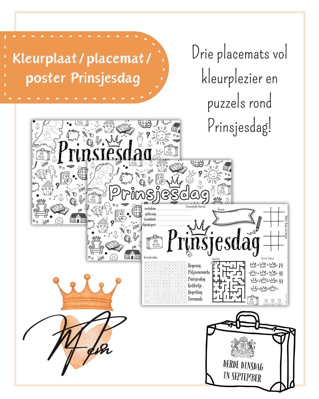 Prinsjesdag kleurplaten/placemats/posters (Groep 6/7/8)
