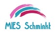 www.miesschminkt.nl
