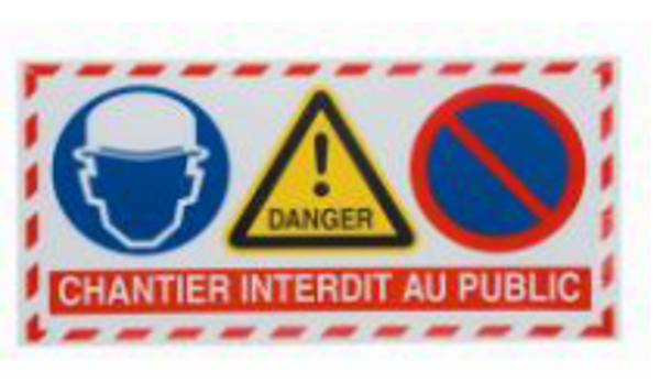 PANNEAU CHANTIER INTERDIT 4 EN 1