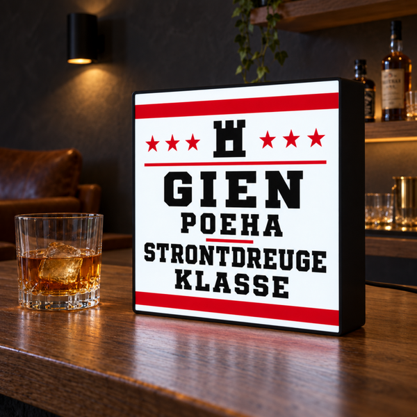 Gien Poeha Strontdreuge Klasse Lightbox | Drentse spreuk | Mancave LED bord