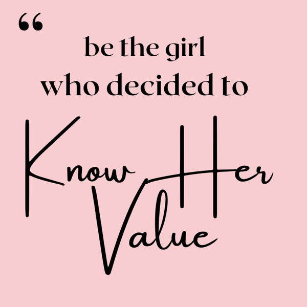 Know Your Value
