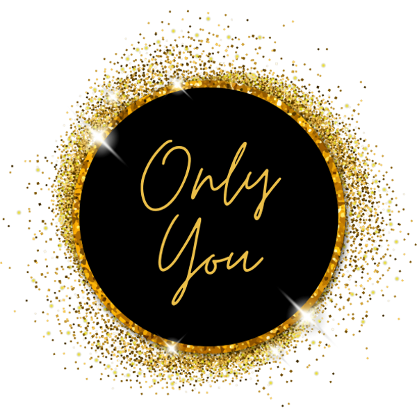 Only You
