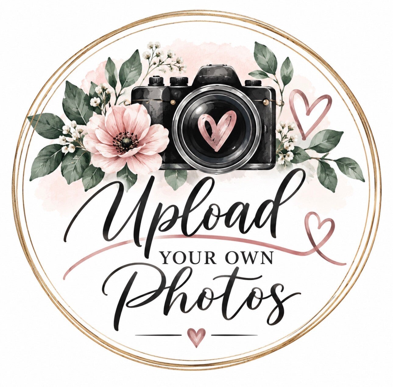 Upload your own photos