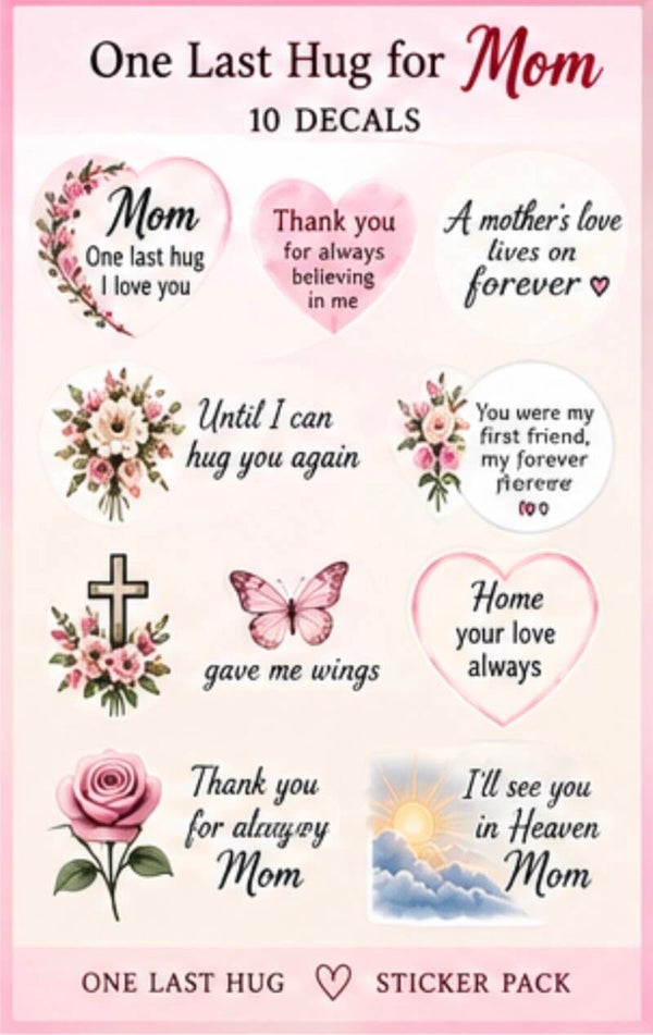 One Last Hug for Mom — 10 Decal Pack