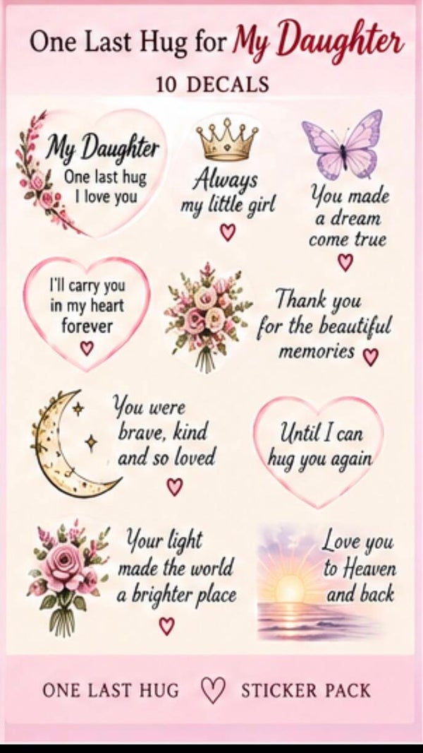 One Last Hug for My Daughter — 10 Decal Pack