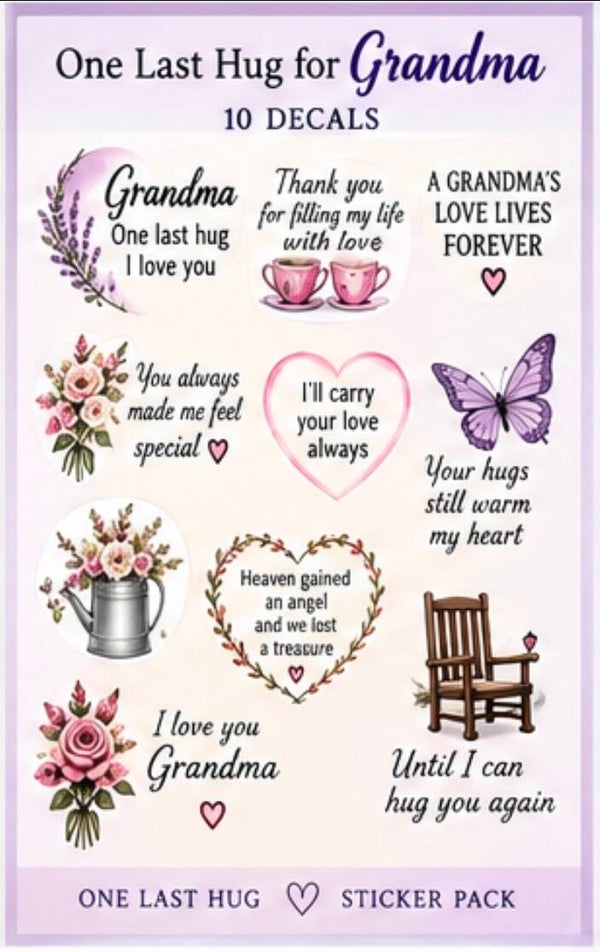 One Last Hug for My Grandma — 10 Decal Pack