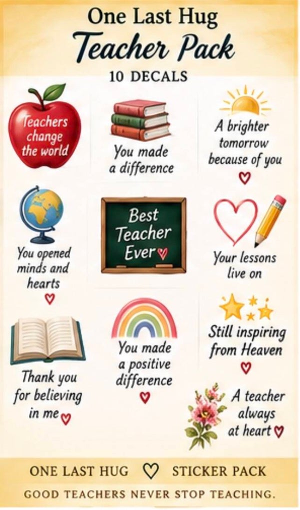 One Last Hug — Teacher Pack — 10 Decals 🍎📚