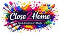 Close2Home Fun &amp; Creative Art Studio