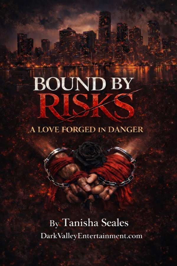 Bound By Risks: A Love Forged In Danger