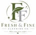 Fresh &amp; Fine Cleaning Co.