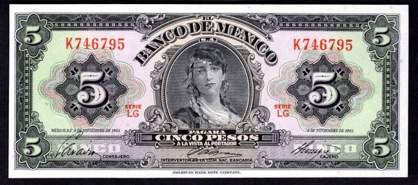 Mexico. Five Pesos 8-11-1961 Series LG K746795. UNC.
