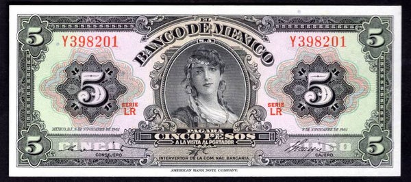 Mexico. Five Pesos 8-11-1961 Series LR Y398201. UNC.