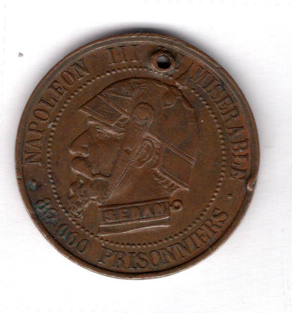 Napoleon/Sedan Propaganda medallion. Holed.