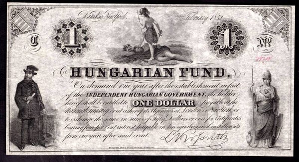 Hungary. Hungarian Fund. One Dollar 1852. No; 28218. AU.