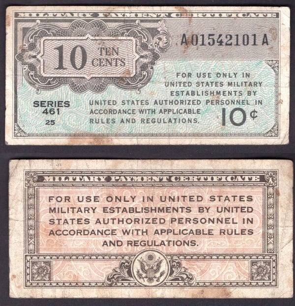 USA. Military. 10 Cents series 461 Fine.  dy21430