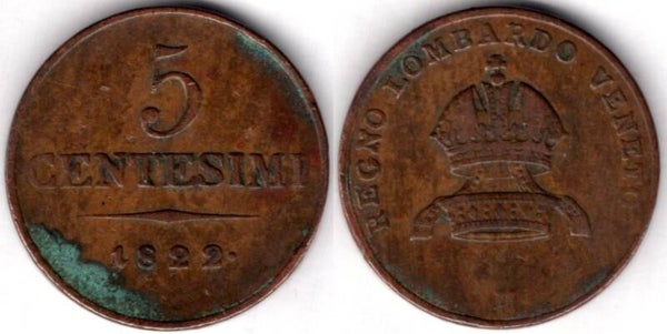 Lombardy-Venice. Five Centesimi 1822V.   dy22083