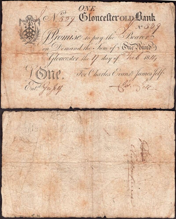 Gloucester Old Bank. One Pound 17 February (18)14 No; 539. Good.