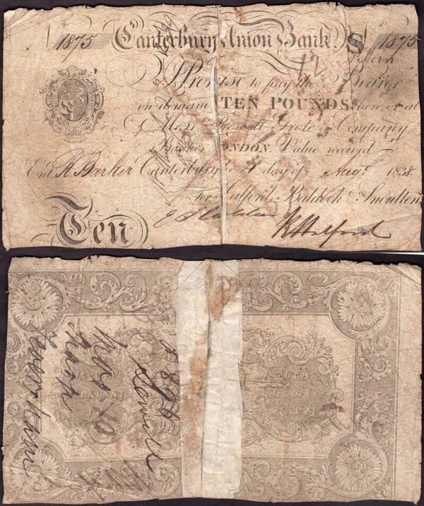 Canterbury Union Bank ..... £10 August (183)8 No; S1875 Good.