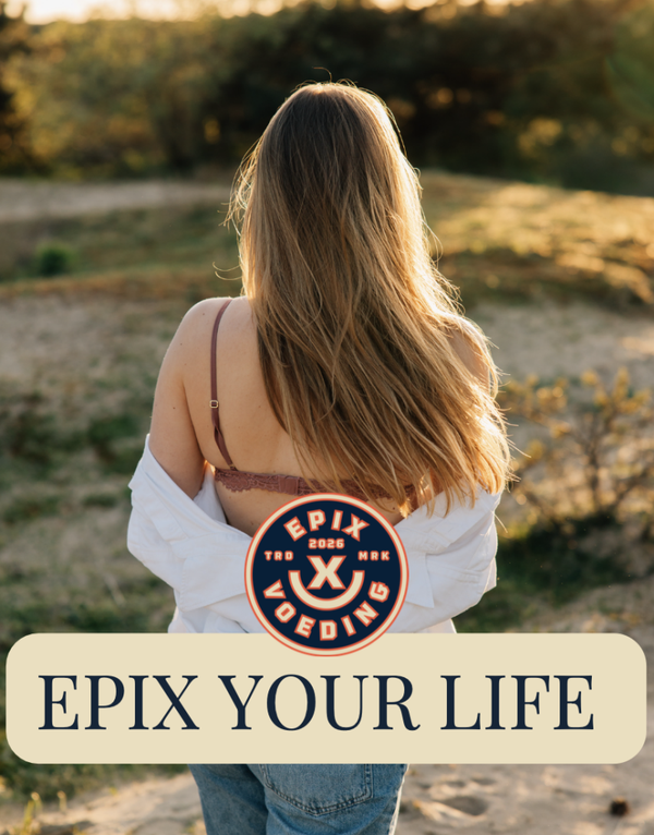 Epix your life - nooit meer diëten!