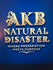 AKB Natural Disaster where Preparation meets Purpose