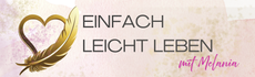 Einfach leicht leben - mit Melania