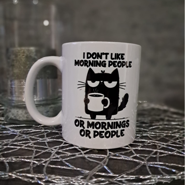 Keramiktasse "I don´t like..."