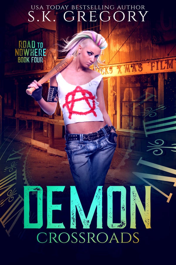 Demon Crossroads: Road To Nowhere Book 4