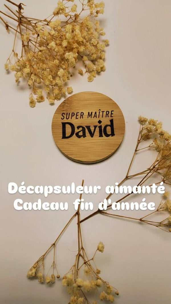 Décapsuleur aimanté en bambou personnalisé – Cadeau maître fin d'année – Gravure laser prénom