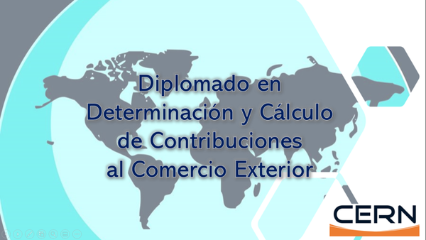 Diplomado en Cálculo y Determinación de Contribuciones al Comercio Exterior | 20 Horas
