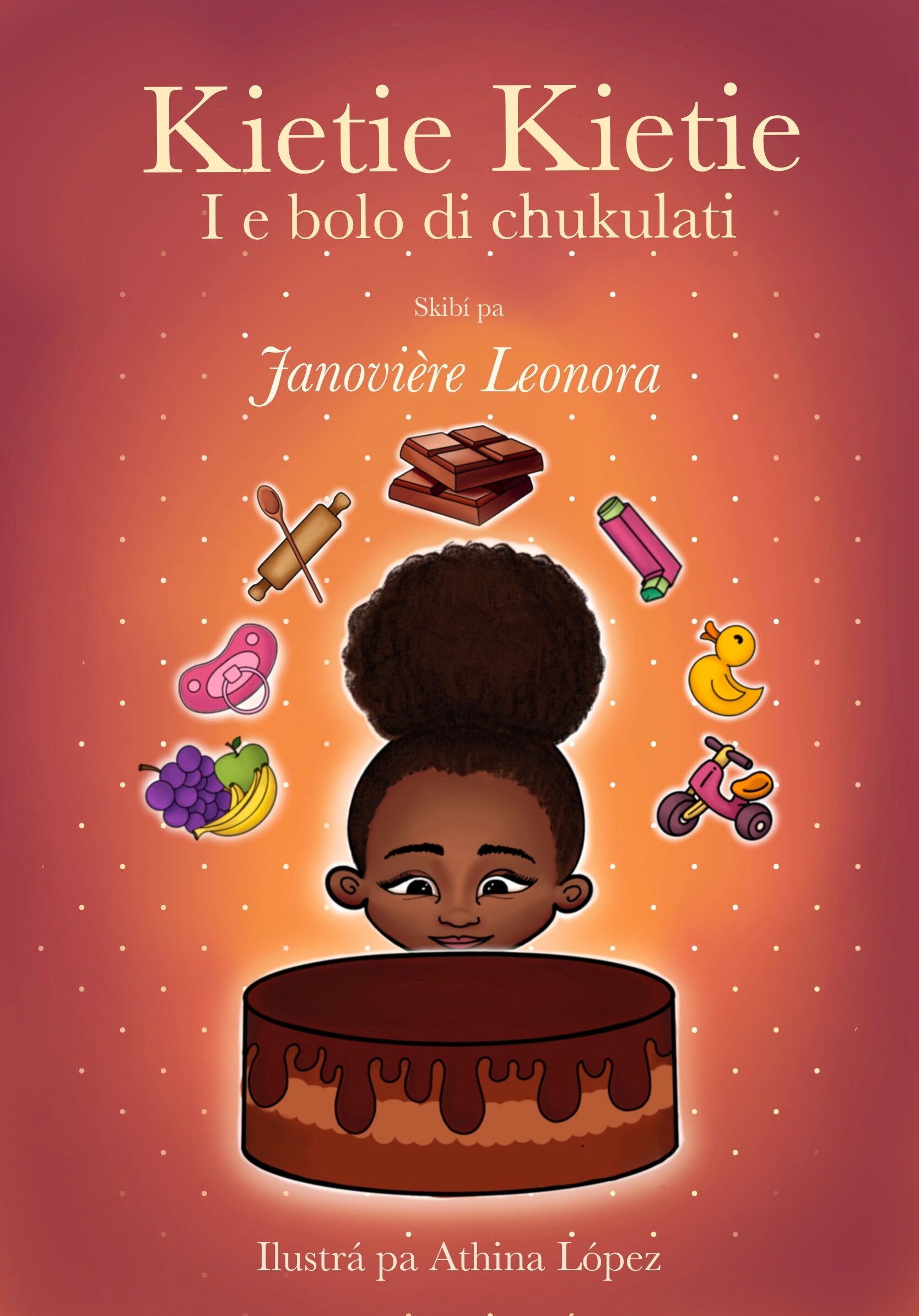 Kietie Kietie i e bolo di chukulati by Janoviere Leonora