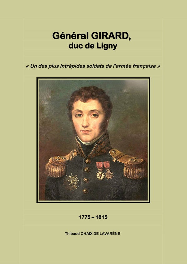 Général Girard, duc de Ligny