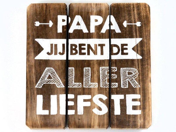Tekstbord 20x20 cm "papa allerliefste"
