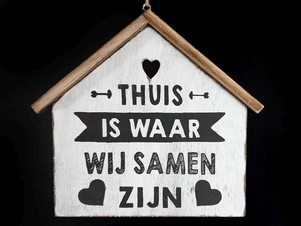 Tekstbord huisje 24x21 cm "thuis is waar wij samen zijn"