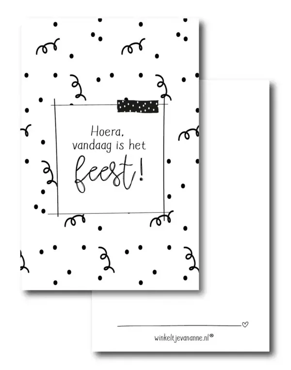 Klein kaartje "hoera, vandaag is het feest"