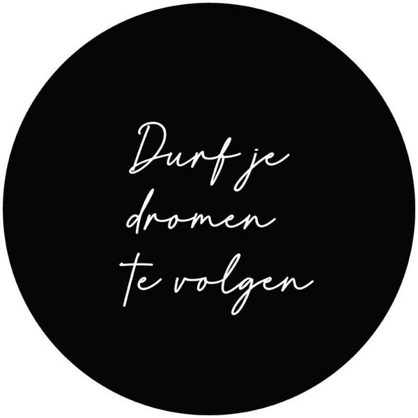 Muurcirkel durf dromen 30 cm