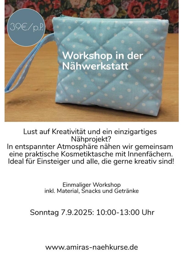 Workshop Kosmetiktasche 7.9.2025 - einmaliger Nähkurs